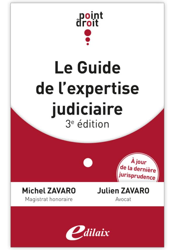 Le guide de l'expertise judiciaire - 3ème édition