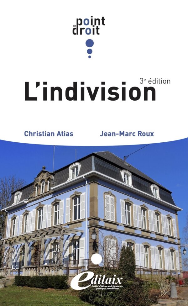 L'indivision - 3e édition